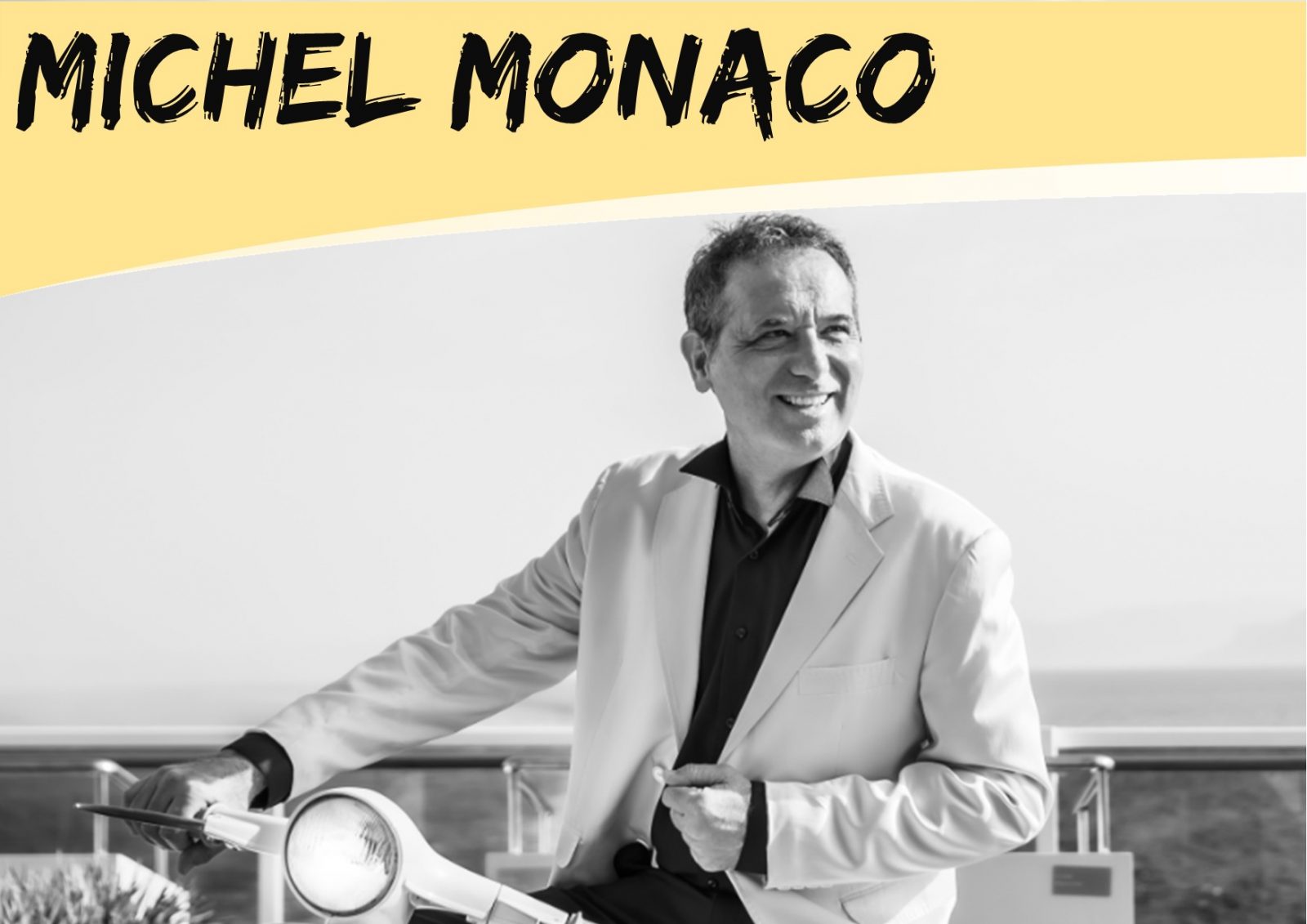 Spectacle : Michel Monaco
