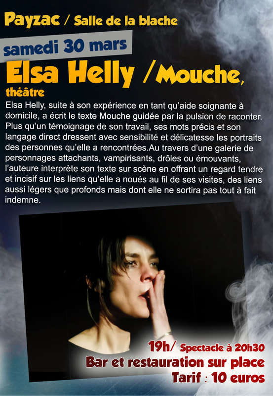 Théâtre : Elsa Helly « Mouche » • Sorties de Brumes